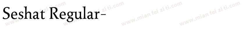 Seshat Regular字体转换